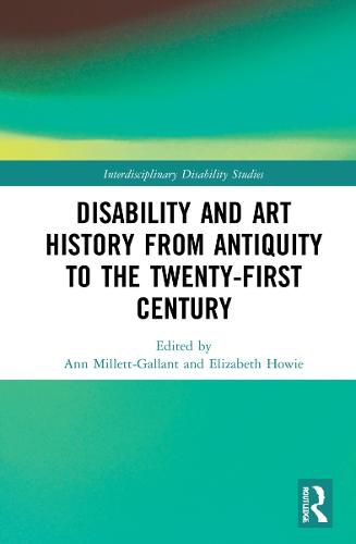 Cover image for Disability and Art History from Antiquity to the Twenty-First Century
