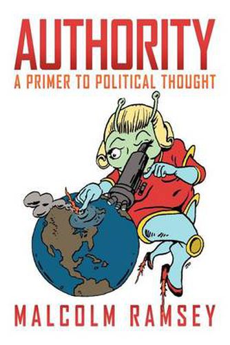 Cover image for Authority: A primer to political thought