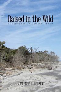 Cover image for Raised in the Wild