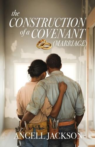 Cover image for The Construction of a Covenant (Marriage)