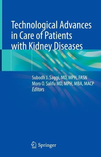 Cover image for Technological Advances in Care of Patients with Kidney Diseases