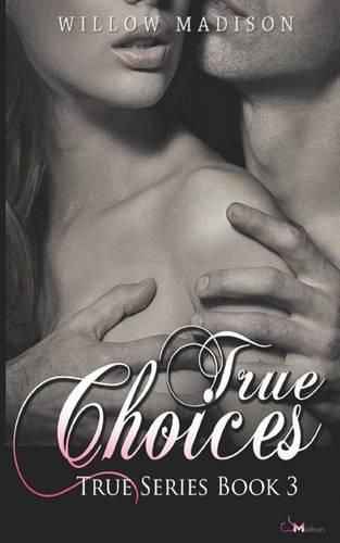 Cover image for True Choices