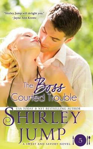 Cover image for The Boss Courted Trouble