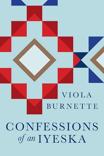 Cover image for Confessions of an Iyeska