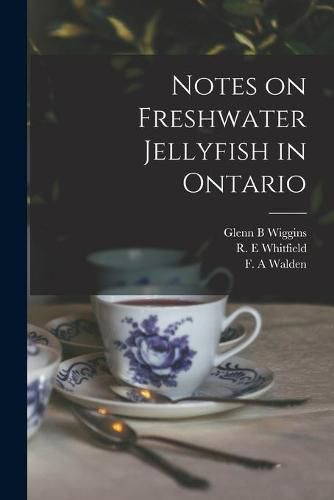 Notes on Freshwater Jellyfish in Ontario