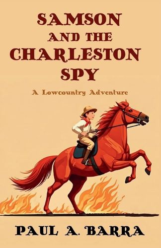 Cover image for Samson and the Charleston Spy