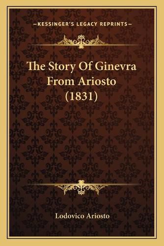 The Story of Ginevra from Ariosto (1831)