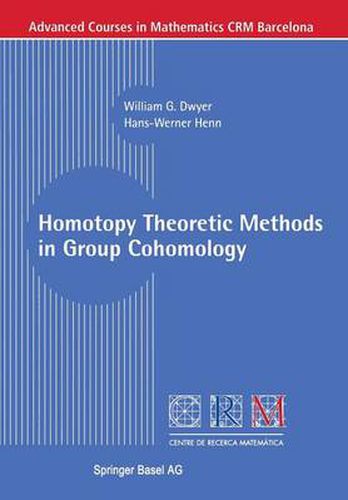 Cover image for Homotopy Theoretic Methods in Group Cohomology