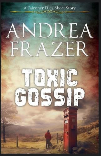 Cover image for Toxic Gossip