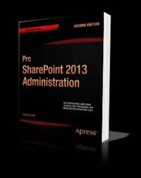 Cover image for Pro SharePoint 2013 Administration