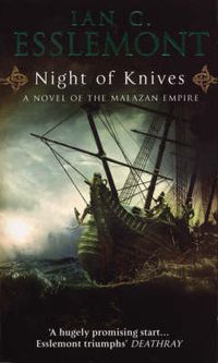 Cover image for Night of Knives: A Novel of the Malazan Empire