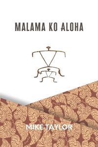 Cover image for Malama Ko Aloha