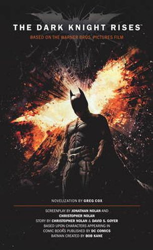 Cover image for The Dark Knight Rises: The Official Novelization (Movie Tie-In Edition)