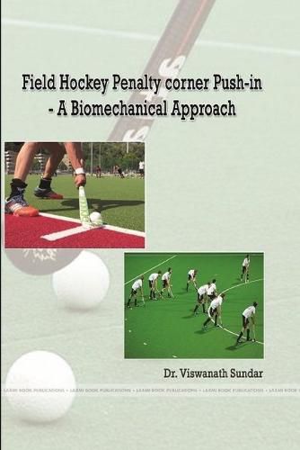 Cover image for Field Hockey Penalty corner Push-in - A Biomechanical Approach