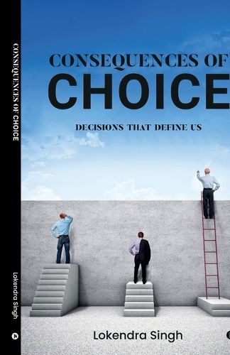 Cover image for Consequences of Choice