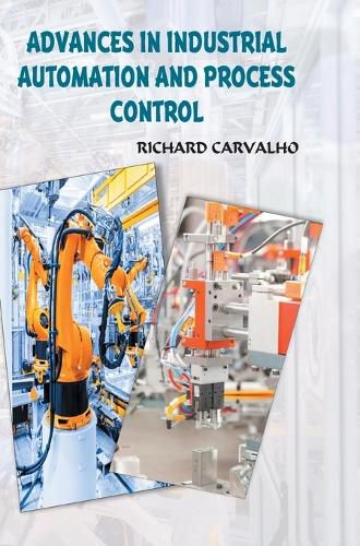 Cover image for Advances in Industrial Automation and Process Control