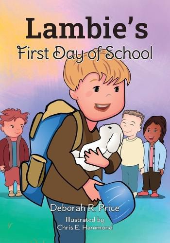 Cover image for Lambie's First Day of School