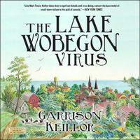 Cover image for The Lake Wobegon Virus Lib/E