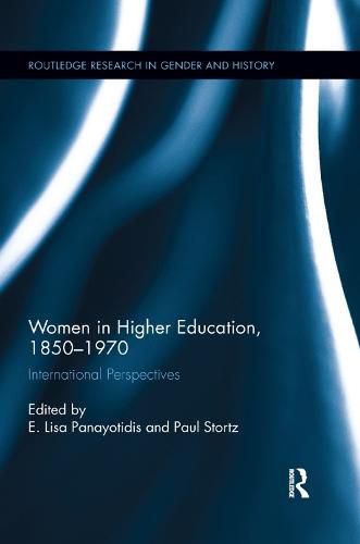 Cover image for Women in Higher Education, 1850-1970: International Perspectives