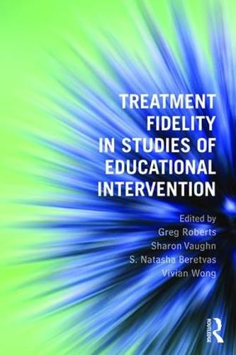 Cover image for Treatment Fidelity in Studies of Educational Intervention