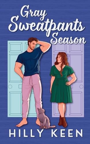 Cover image for Gray Sweatpants Season