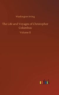 Cover image for The Life and Voyages of Christopher Columbus