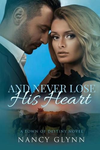 Cover image for And Never Lose His Heart