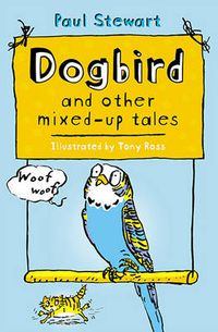 Cover image for Dogbird and other mixed-up tales
