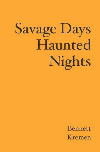 Cover image for Savage Days Haunted Nights