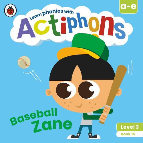 Actiphons Level 3 Book 15 Baseball Zane: Learn phonics and get active with Actiphons!