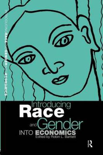 Cover image for Introducing Race and Gender into Economics