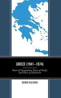 Cover image for Greece (1941-1974)