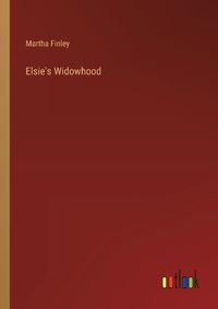 Cover image for Elsie's Widowhood