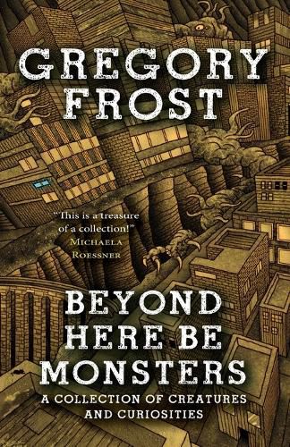 Cover image for Beyond Here Be Monsters