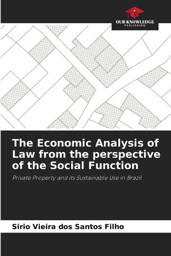 Cover image for The Economic Analysis of Law from the perspective of the Social Function