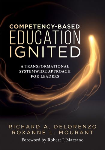 Cover image for Competency-Based Education Ignited