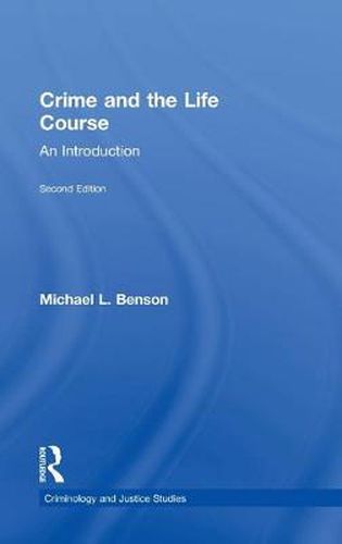 Cover image for Crime and the Life Course