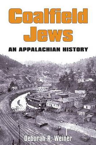 Cover image for Coalfield Jews: An Appalachian History