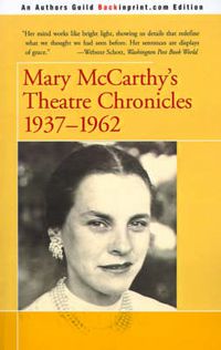 Cover image for Mary McCarthy's Theatre Chronicles: 1937-1962