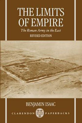 Cover image for The Limits of Empire: The Roman Army in the East