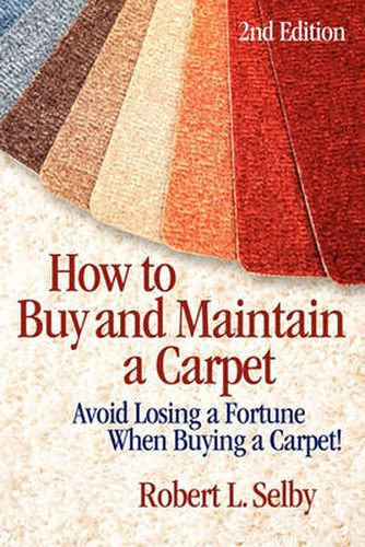 Cover image for How to Buy and Maintain a Carpet