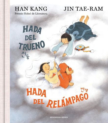 Cover image for Hada del trueno, hada del relampago / Thunder Little Fairy, Lightning Little Fairy