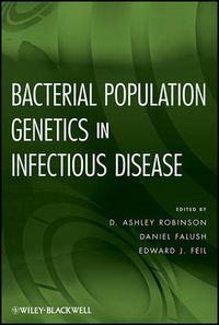 Cover image for Bacterial Population Genetics in Infectious Disease