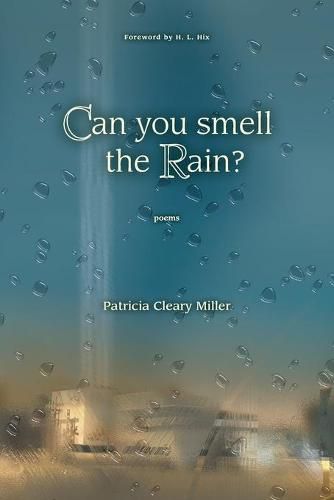 Can You Smell the Rain?: Poems