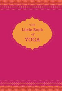 Cover image for The Little Book of Yoga