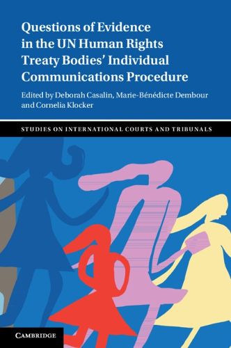 Cover image for Questions of Evidence in the UN Human Rights Treaty Bodies' Individual Communications Procedure