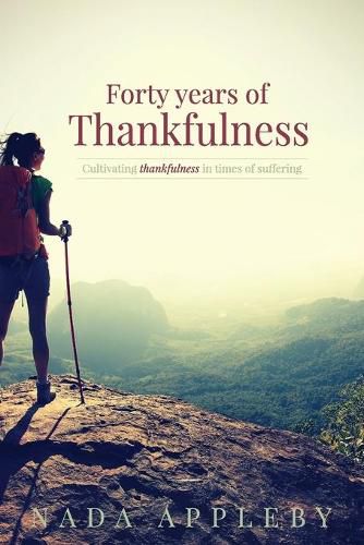 Cover image for Forty Years of Thankfulness