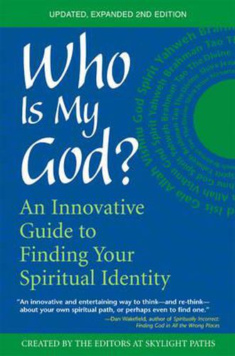 Cover image for Who is My God: An Innovative Guide to Finding Your Spiritual Identity