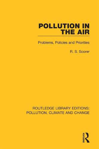 Cover image for Pollution in The Air: Problems, Policies and Priorities