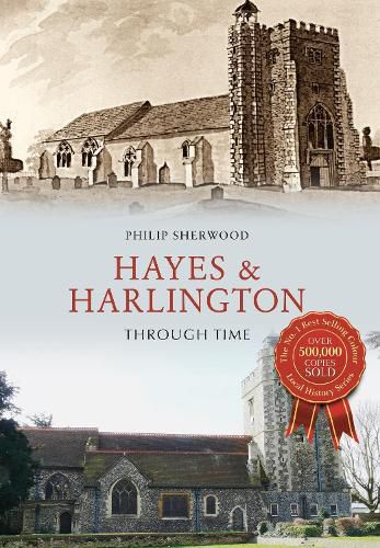 Cover image for Hayes & Harlington Through Time